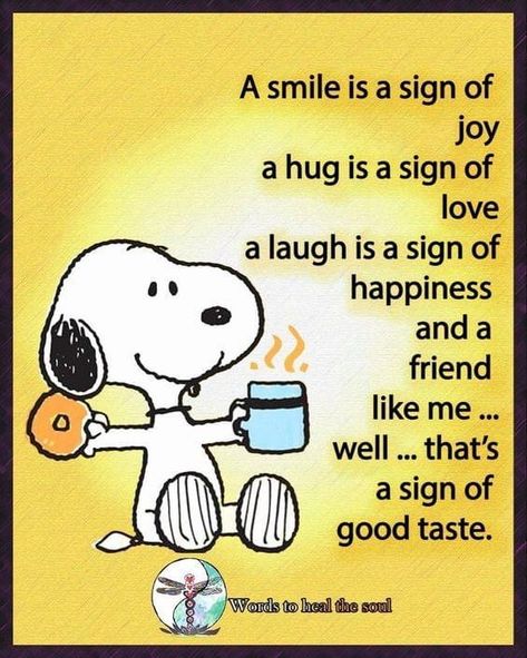 Snoopy Quotes Funny Hilarious, Snoopy Sayings, Peanuts Snoopy Quotes, Snoopy Friends, Peanuts Quotes, Special Friendship Quotes, Charlie Brown Quotes, Good Morning Snoopy, Boiled Peanuts