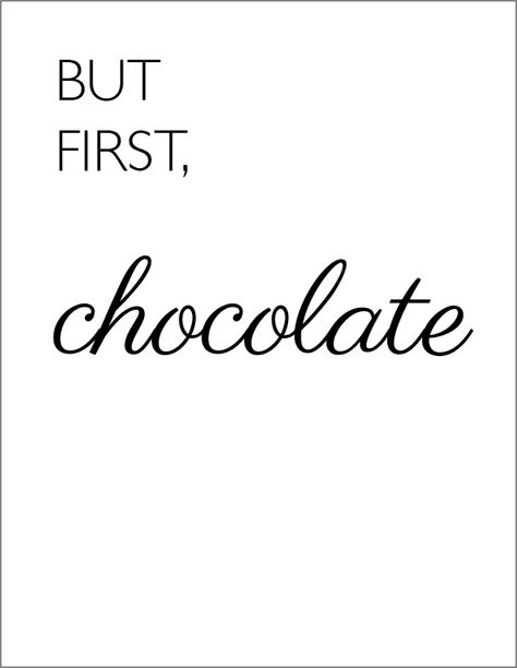 i need my chocolate Funny Chocolate Quotes, Chocolate Journal, I Want Chocolate, Chocolate Decadence, Chocolate Quotes, Homemade Chocolate Bars, Chocolate Humor, Baking Quotes, Candy Quotes