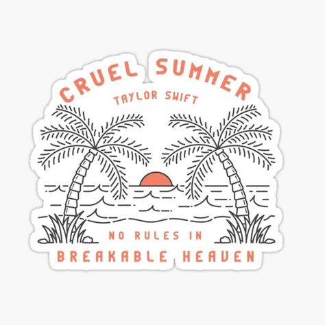 cruellesummer Shop | Redbubble Cruel Summer Sticker, Summer Stickers, Summer Taylor, Stickers Ideas, Taylor Swift Lover, Iphone Stickers, Taylor Swift Shirts, Dorm Art, Cruel Summer