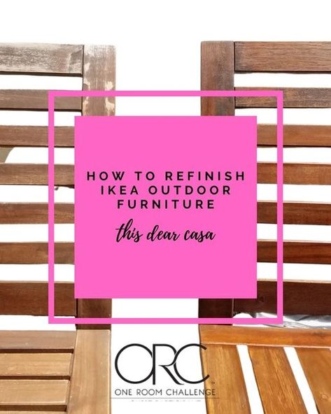 One Room Challenge Spring 2021 – How To Refinish IKEA Outdoor Furniture – This Dear Casa Ikea Outdoor Table, Ikea Patio Furniture, Ikea Patio, Ikea Applaro, Ikea Outdoor Furniture, Outdoor Wood Table, Ikea Garden Furniture, Ikea Outdoor, Ikea Wood