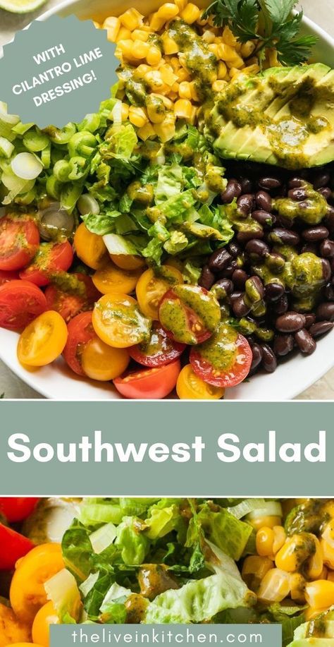 This beautiful southwest salad is full of color and nutrients! It’s better than any restaurant salad, quick and easy to make, with lots of flavor and simple ingredients like lettuce, corn, tomatoes, black beans, and avocado. Southwest Salad Meal Prep, Salad With Cilantro Lime Dressing, Restaurant Salad, Zesty Salad, Southwest Salad, Vegetarian Salad, Gluten Free Vegetarian Recipes, Vegetarian Salad Recipes, Cilantro Lime Dressing