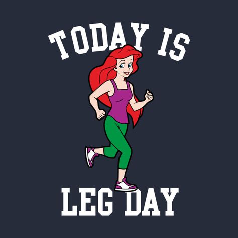 Gym Memes Funny, Funny Disney Shirts, Ariel Little Mermaid, Gym Art, Funny Gym Quotes, Gym Quote, Workout Memes, Gym Design, Be Unique