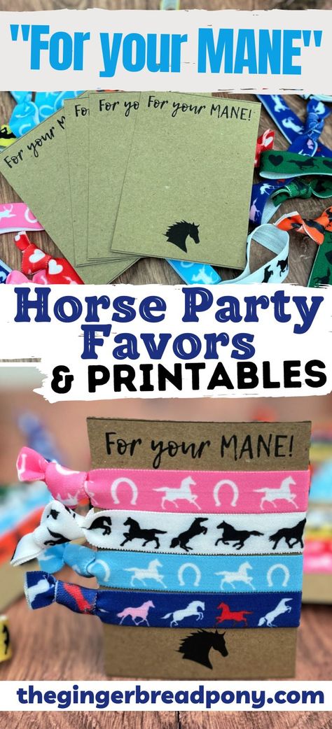 These adorable horse themed party favors are easy to put together and extremely budget friendly! Grab our "for your mane" printable cards and add some elastic hair ties. Party guests will love the play on words with our for your mane horse party favors! Head to the blog for more pictures and for the printable favor tags. #horse #diy #party #thegingerbreadpony Horse Theme Party Favors, Spirit The Horse Birthday Party, Adopt A Horse Party Favor, Horse Bday Party, Horse Birthday Party Games, Horse Party Ideas, Horse Birthday Party Favors, Horse Themed Birthday Party, Cowgirl Party Favors