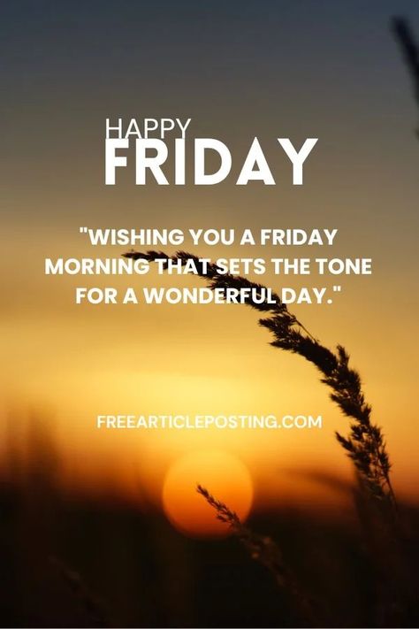 Good Morning Friday Blessings Images And Quotes Friday Blessings Quotes, Morning Friday Blessings, Morning Friday Quotes, Good Morning Friday Quotes, Friday Morning Greetings, Good Morning Friday Images, Friday Morning Quotes, Blessings Quotes, Friday Pictures