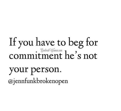 Hes Scared To Commit Quotes, Non Commital Man, I Want Commitment Quotes, Scared To Date Again Quotes, Quotes About Commitment In Relationships, No Commitment Quotes Relationships, Not Ready For Commitment Quotes, Selfrespect Quotes Woman Relationships, Fear Of Commitment Quotes Relationships