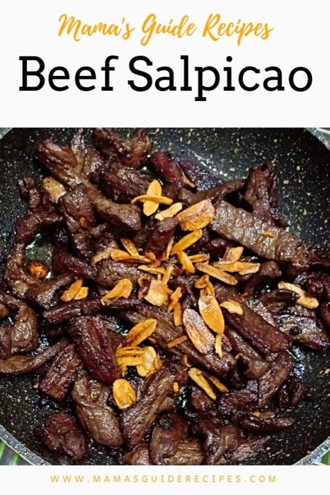 BEEF SALPICAO RECIPE - Mama's Guide Recipes Beef Salpicao Recipe, Pancit Palabok Recipe, Valenciana Recipe, Salpicao Recipe, Buttered Vegetables, Marinated Beef, Beef Tips, Filipino Recipes, Beef Dishes