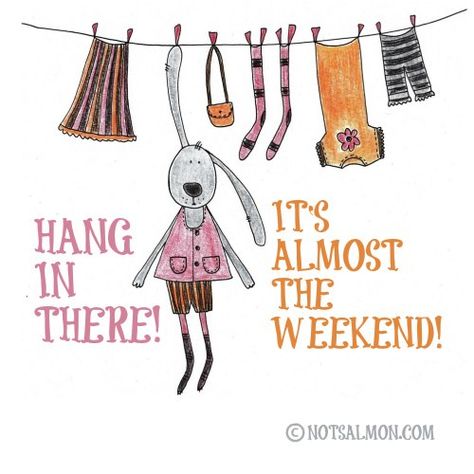 It's almost the weekend :-) Family Guy Quotes, Nice Good Morning Images, Thursday Greetings, Thought Pictures, Almost Weekend, Almost Love, Weekend Quotes, Calm Your Mind, Hang In There