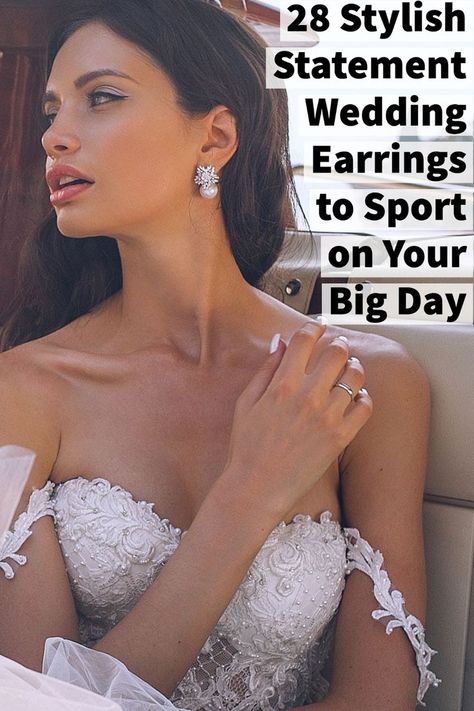 Twenty-eight stylish bridal earrings to sport on your big day. #bridalearrings #earrings #bride #bridaljewellery Bridal Big Earrings, Big Bridal Earrings, Bride Earring, Statement Wedding Earrings, 2023 Bride, 2024 Bride, Earrings Bride, Statement Earrings Wedding, Bride Earrings