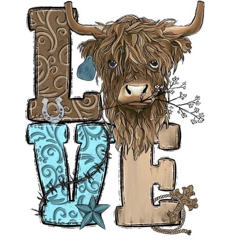 Highland Cow Sayings, Highland Cow Sign, Highland Cows, Highland Cow Shirt Ideas, Cow Images Clip Art, Cow Sayings Funny, Free Cow Svg Clip Art, Highland Cow Silhouette Clip Art, Cow Sublimation