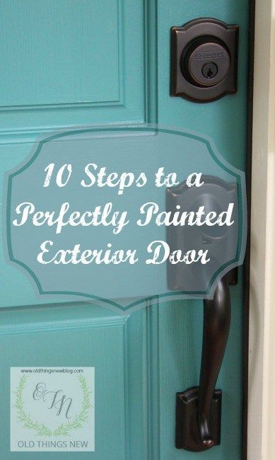 Ten Steps to a Perfectly Painted Exterior Door Painted Double Doors, Painting Metal Doors, Painted Exterior Doors, Deck Step, Painted Porch, Exterior Door Colors, Metal Front Door, Diy Step, Front Door Makeover