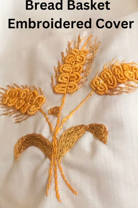 I love embroiderying bread basket covers. This wheat is done with Brazilian embroidery. A great reminder that jesus is the Bread of Life! #Bread #BreadBasketCovers #BreadBasket #ServingBread #BreadofLife #Jesus Bread Embroidery, Reuse Fabric, Bread Of Life, Brazilian Embroidery, Bread Basket, Heartwarming Stories, Jesus Is, Homemade Bread, The Gift