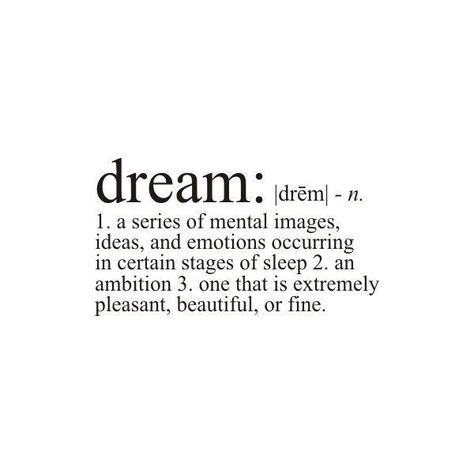 Dream Definition, About Dreams, Stages Of Sleep, Vinyl Wall Quotes, Never Stop Dreaming, Word Definitions, Pablo Neruda, Wall Quotes, The Words