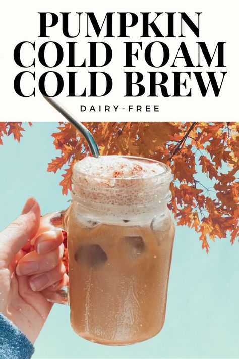 Easy Homemade Pumpkin Cold Foam Cold Brew (Non-Dairy). The perfect fall coffee drink! Cold Foam Cold Brew, Pumpkin Cold Foam, Fall Coffee Drinks, Cold Brew Recipe, Fall Fun Food, Fall Recipes Healthy, Cold Foam, Healthy Fall, Fall Coffee