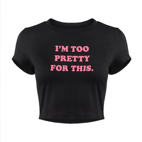 "I'm Too Pretty For This" Short Sleeved Tee • 100% Organic Ring-spun Cotton• 4.5 oz (153 g/m2)• Pre-shrunk• Shoulder-to-shoulder taping• Quarter-turned to avoid crease down the center Funny Baby Tees, Casual Wear Women, Short Sleeve Dress Shirt, Crewneck Dress, Black Shirt Dress, Wearing Black, Infant Tees, Black Blouse, Printed Shorts