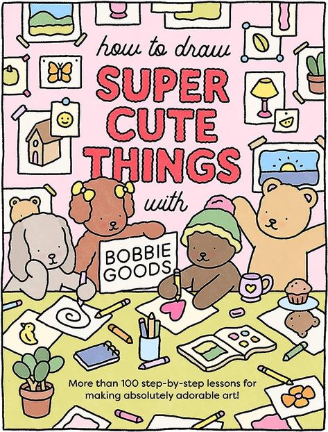 How to Draw Super Cute Things with Bobbie Goods: Learn to draw & color absolutely adorable art!: 3 (101 Things to Draw): Amazon.co.uk: Goods, Bobbie: 9780760385029: Books Bobbi Goods, Coloring Canvas, Draw Color, Bobbie Goods, Halloween Drawings, Sketch Markers, Book Drawing, Thomas Kinkade, Simple Illustration