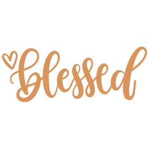 Blessed Font, Maya Angelou Quotes Strength, Blessed Images, Thursday Quotes, Diy Home Decor Ideas, Silhouette Design Store, Cricut Creations, Cricut Projects Vinyl, Brush Lettering