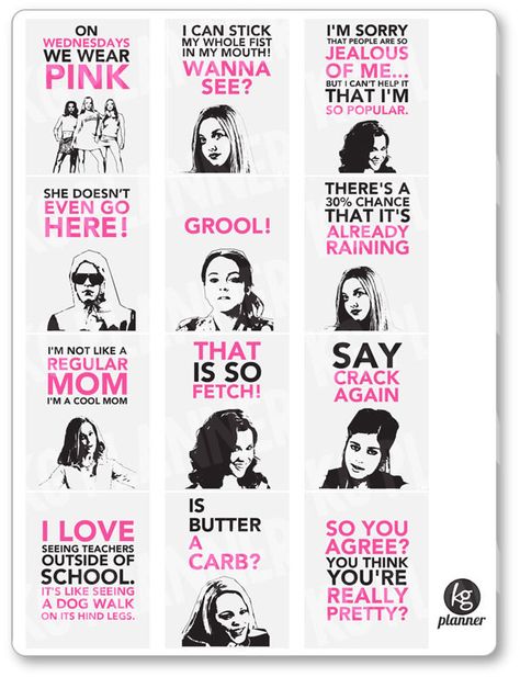 Mean Girl Movie Quotes - KGPlanner Mean Girls Party, Stickers Quotes, Mean Girl Quotes, Mean Girls Movie, The Bling Ring, Stickers Sheet, Girl Memes, Plum Paper, Girl Movies