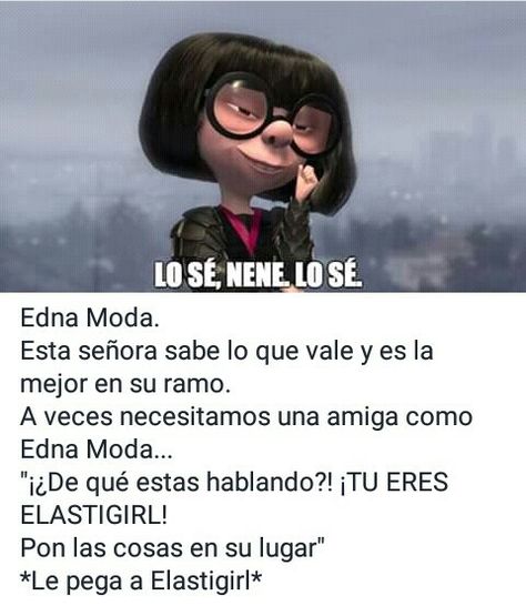 Dame Edna, Edna Mode, In Spanish, Funny Photos, Humor, Disney, Memes, Funny, Books