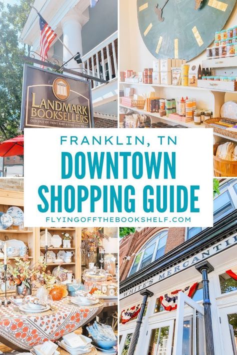 Love to shop on a trip? Then you'll love all the boutique shops in downtown Franklin, Tennessee! Here's a full guide to gift shops, clothing boutiques, and more! Downtown Franklin Tn, Franklin Tennessee Christmas, Downtown Knoxville Tennessee, Nashville Attractions, Nashville Travel Guide, Tennessee Road Trip, Nashville Travel, Planning Trips, Tennessee Nashville