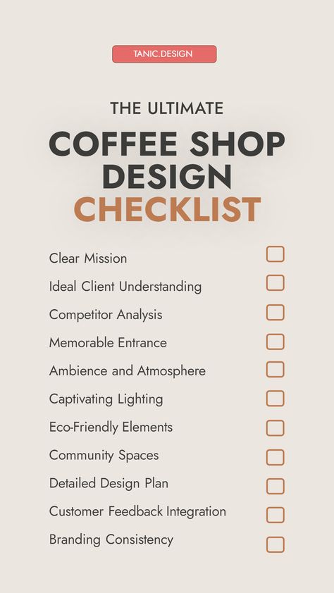 Ensure your coffee shop design covers all essential elements with this comprehensive checklist. This image provides a detailed list to guide you through the design process, from understanding your mission to creating a captivating atmosphere. Click to explore the ultimate coffee shop design checklist and make your cafe a standout! #CoffeeShopDesign #CafeChecklist #CafeInteriors #CustomerExperience #DesignTips #TanicDesign #Coffee #CoffeeShop #Design #InteriorDesign #Interior #Inspo #Branding Creative Coffee Shop Design, Coffee Shop Branding, Coffee Shop Business, Shop Branding, Coffee Industry, Coffee Flower, Best Coffee Shop, Creative Coffee, Shop Layout