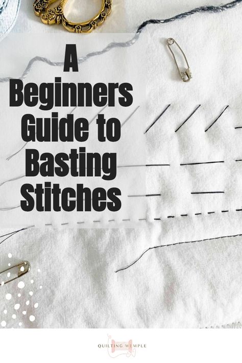 How To Sew Batting To A Quilt, How To Baste A Quilt, Basting A Quilt, Basting Stitch, Textured Quilt, Quilt Layers, Make A Quilt, Sewing Machine Basics, Quilt Tutorial