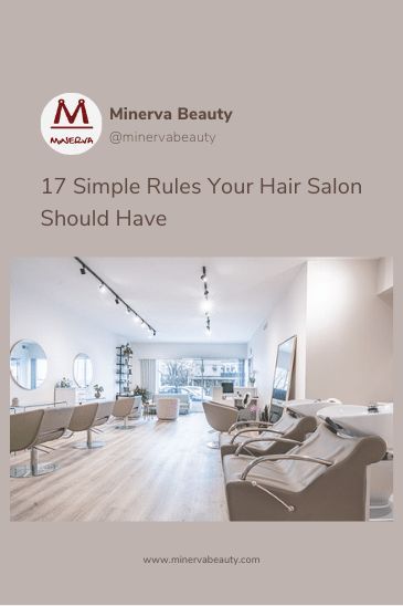 Whether you like them or not, rules are necessary for all aspects of life. In a salon where things can get busy and chaotic quickly, it’s critical to have set rules for your staff and clients in order to keep things running as smoothly as possible. #myminerva #modernsalon #salontoday #hairdresser #hairstylist #hairbrained #behindthechair #minervabeauty #beminervabeautiful #interiordesign #saloninterior #salondecor #salonlife Minerva Beauty, Hair And Nail Salon, Hair Brained, Simple Rules, Salon Decor, Modern Salon, Nail Salon, Beauty Salon, Business Tips