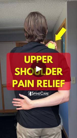 763K views · 13K reactions | 👉 Upper Shoulder Pain Relief in Seconds #shoulderpain #shoulderpainrelief #trapezius #SpineCare #DrRowe | SpineCare Decompression and Chiropractic Center | SpineCare Decompression and Chiropractic Center · Original audio Michael Rowe, Spine Care, Hip Pain Relief, Pain Relief Remedies, Shoulder Pain Relief, Neck Exercises, Sciatic Nerve Pain, Self Massage, Bones And Muscles