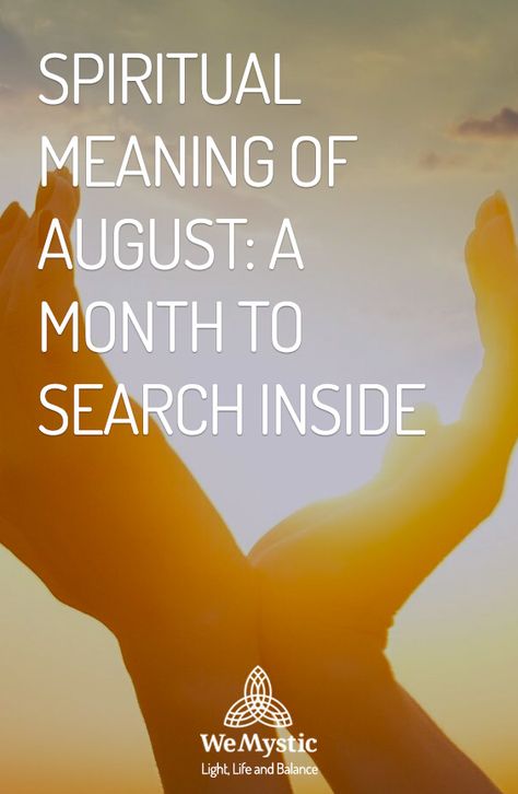 August Meaning, What Is Meant, Spiritual Meaning, Amulets, A Month, Need To Know, Meant To Be, Spirituality, Stars