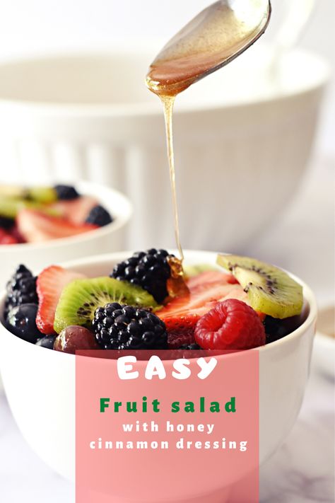 Cinnamon Dressing, Fruit Dressing, Easy Fruit Salad, The Perfect Salad, Healthy Fruit Salad, Dressing For Fruit Salad, Honey Dressing, Perfect Salad, Fruit Salad Easy