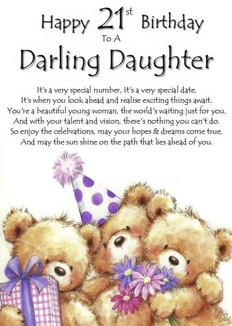 Daughter 21st Birthday Quotes, 21st Birthday Quotes For Daughter, 21st Birthday Daughter, Happy 21st Birthday Daughter, 21st Birthday Quotes, Daughter 21st, Card Verses, Sequencing Pictures, Birthday Daughter