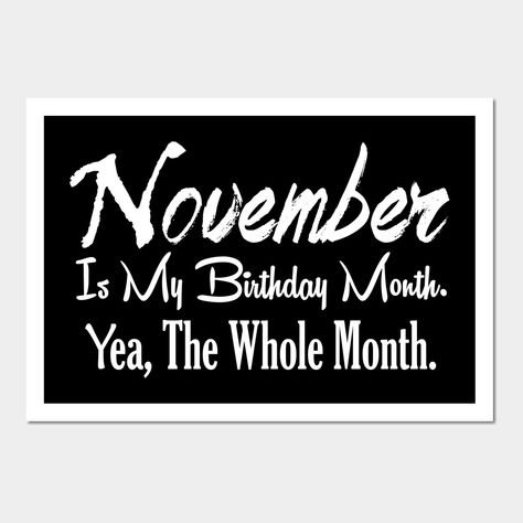 November Birthday Outfit, Birthday Outfit Aesthetic, Birthday Outfit Men, Birthday Lines, November Birthday Quotes, 34 Birthday, Bday Wishes, My Birthday Month, 20 November