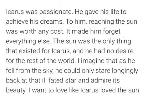 Icarus Quotes, Icarus Loved The Sun, Quotes About Becoming, Icarus Aesthetic, Raw Quotes, Falling Star, Falling From The Sky, Falling Stars, Junk Drawer