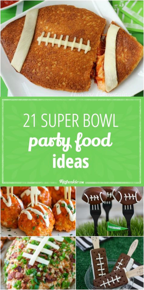 21 Super Bowl Party Food Ideas Nfl Food, Superbowl Snacks Dessert, Superbowl Party Food Healthy, Appetizers Football, Super Bowl Party Food Ideas, Superbowl Foods, Super Bowl Party Food, Super Bowl Food Healthy, Kids Party Snacks