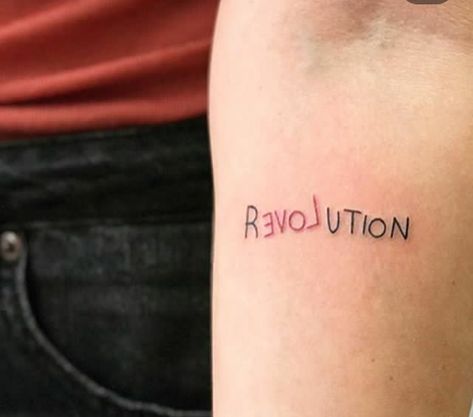 Reloveution Tattoo, Platonic Love Tattoo, All We Need Is Love Tattoo, Revolution Tattoo, Law Tattoo, Kpop Tattoos, Devil Tattoo, Tattoos For Lovers, Young Royals