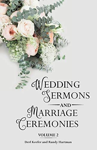 [Download] EBOOK Wedding Sermons & Marriage Ceremonies Vol 2 => Wedding Sermon, Law Of Love, Classical Conversations, Successful Marriage, Marriage Ceremony, Nuts And Bolts, Vol 2, Book Recommendations, Wedding Ceremony