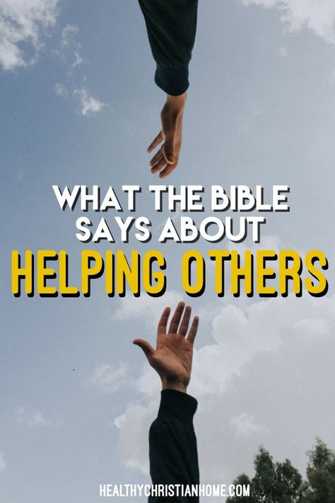 Everywhere He went, Jesus was helping. Here are 39 inspiring bible verses about helping others to help you get proactive in your faith. #helping #outreach #helpingothers #christianity #compassion #God Love Bible Study, Jesus Quotes Powerful, Helping Others Quotes, Christian Hospitality, Be A Good Wife, Praise To God, Christian Lifestyle Blog, A Good Wife, Proverbs 31 Women