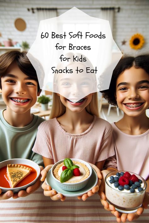 Soft Foods For Braces, Best Soft Foods, Soft Food For Braces, Soft Snacks, Soft Food Recipes, Braces Friendly Recipes, Braces For Kids, Soft Foods To Eat, Braces Food