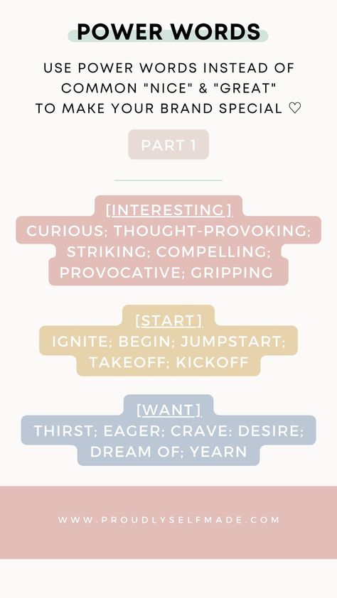 "Nice" and "Great" are so overused. I'm sharing a series of Power Words that will diffirintiate your brand, blog or even product description from the noise. Follow for more tips @proudlyselfmadeblog Power Words, Email List Building, Social Media Followers, Mindset Coaching, Online Entrepreneur, Side Hustles, Social Media Strategies, Ups And Downs, Powerful Words