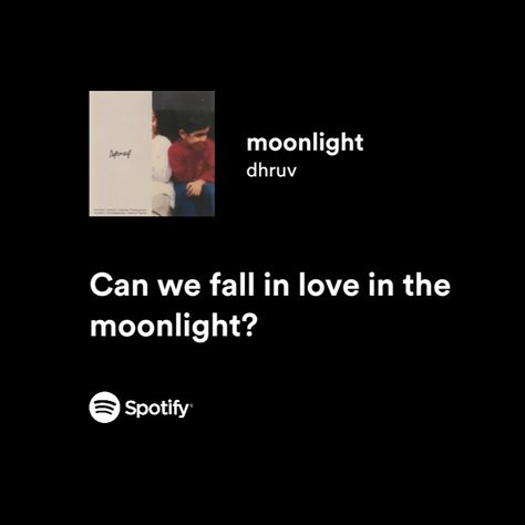 Moonlight Dhruv, Keshi Lyrics, Netflix And Chill Tumblr, Songs That Describe Me, Witty Instagram Captions, I Loved You First, Rapper Quotes, Spotify Lyrics, Dark Romance Books