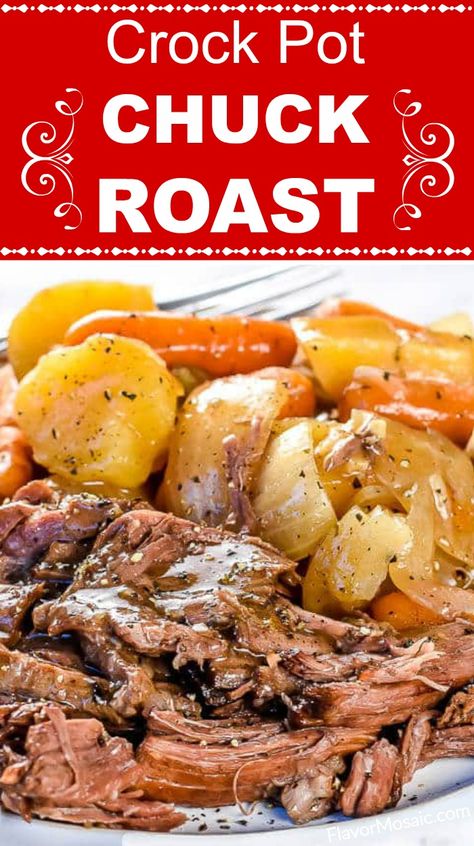 Roasted Potatoes Carrots And Onions, Chuck Roast Crock Pot Recipes, Beef Roast Recipe, Crock Pot Chuck Roast, Roasted Potatoes Carrots, Roast Beef Crock Pot Recipes, Slow Cooker Pot Roast Recipes, Crockpot Roast Recipes, Pot Roast Crock Pot Recipes