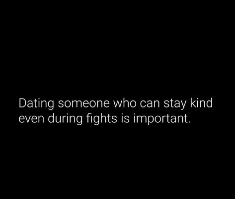 Keep Dating Her Quotes, Date Night Needed Quotes, Dating These Days Quotes, Life Partner Quote, Partner Quotes, Need Quotes, Green Flag, Quotes Board, Life Advice Quotes