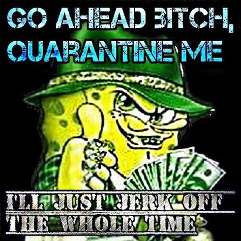 Gansta Quotes, Bad Humor, Goofy Drawing, One Direction Imagines, Sponge Bob, Spongebob Memes, Thug Life, Daily Memes, Internet Funny