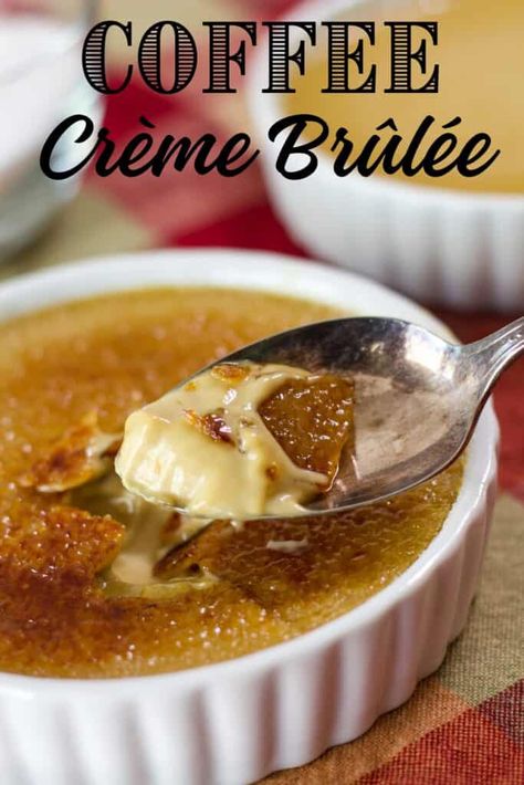 Coffee Creme Brulee, Cream Brulee, Creme Brulee Recipe, Brulee Recipe, Custard Recipes, French Dessert, Easy Coffee, Dinner Party Recipes, Dessert Lover