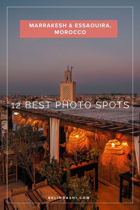 Capturing the Charm: 12 Best Photo Spots in Marrakesh and Essaouira | Belinda Shi Photography | Travel & Landscape Photography Blue Building, Travel Landscape, Road Trip Itinerary, Coastal Towns, Best Photo, Photography Travel, Unesco World Heritage Site, Unesco World Heritage, Travel Itinerary