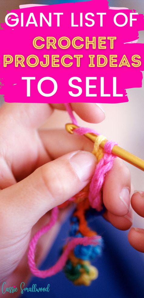 Giant list of crochet project ideas to sell.  Person crocheting handmade items to sell online, on Etsy, or at craft fairs. Bazzar Display Ideas, Make Money Crocheting, Crochet For Christmas Craft Fair, Crochet Items That Sell Well Patterns, Easy Crochet Projects To Sell Craft Fairs, Crocheted Items That Sell, Easy Crochet For Craft Fairs, Crochet To Make And Sell, Things To Crochet And Sell Craft Fairs