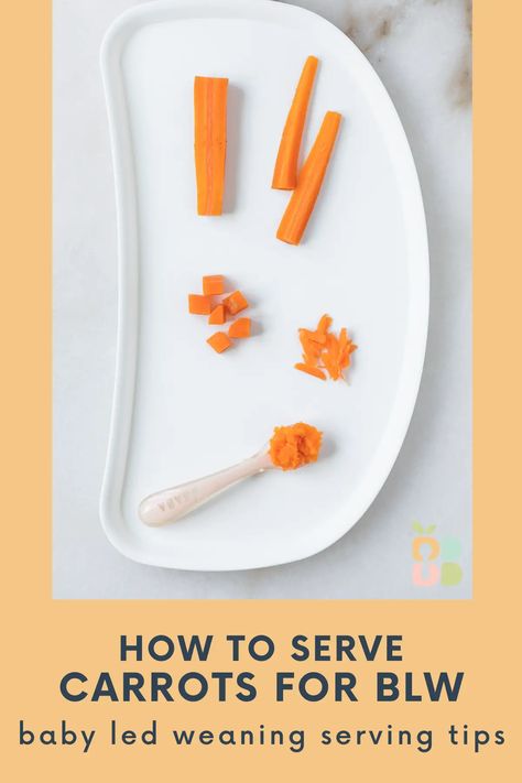 Carrots for Baby Led Weaning - Baby Led Bliss Blw Carrots, How To Cook Carrots, How To Cut Carrots, Baby Broccoli Recipe, Cook Carrots, Weaning Baby, Sugar Carrots, Classic Pot Roast, Steamed Carrots