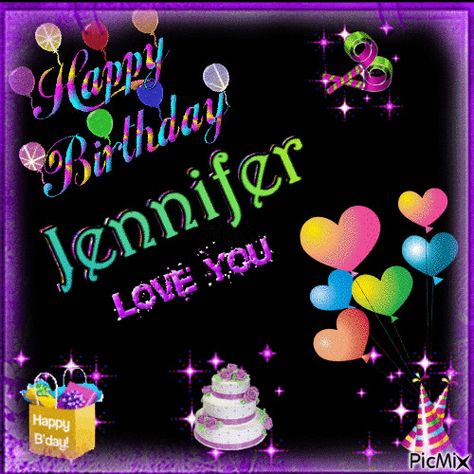 birthday Happy Birthday Stephanie, Gif Happy Birthday, Jennifer Name, Birthday Greetings Images, Happy Birthday Jennifer, Happy Birthday Wishes Pics, Birthday Wishes Pics, Happy Birthday Wishes Photos, Diamonds In The Sky