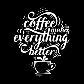 Free Coffee Vectors, +34,000+ Images in AI, EPS format Coffee Chalkboard, Coffee Graphics, Funny Coffee Quotes, Coffee Cup Art, Chalk Lettering, Desain Editorial, Hand Lettering Inspiration, Coffee Poster, Coffee Signs