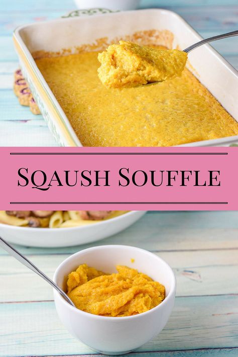 Slightly sweet but oh so yummy, this squash souffle is such a great side dish year round! http://ddel.co/sqsouf Squash Souffle Casserole, Squash Pudding Recipe, Butternut Squash Souffle Recipes, Squash Souffle Recipes, Butternut Squash Souffle, Recipe For Squash, Squash Souffle, Souffle Recipe, Pumpkin Souffle