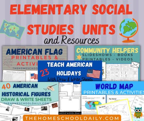 Elementary Social Studies Units - The Homeschool Daily 2nd Grade Social Studies, Elementary Social Studies, Culture People, Social Studies Curriculum, Social Studies Unit, Social Studies Elementary, Unit Studies, Community Helpers, Printable Maps